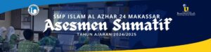 Pelaksanaan ASTS dan ASAT SMP Islam Al Azhar 24 Hertasning Makassar