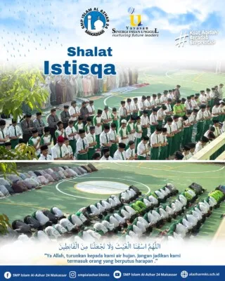 Menanamkan Nilai Keislaman, Murid SMP Islam Al Azhar 24 Makassar Laksanakan Salat Istisqa
